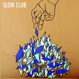 Slow Club - It Doesn't Have to Be Beautiful.jpg