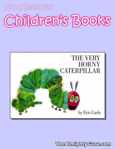 File:Not Meant For Children's Books - Very Horny Caterpillar, The.jpg