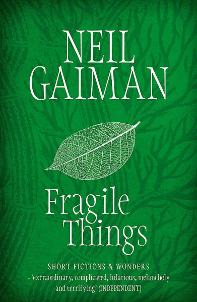 File:Fragile Things - Short Fictions and Wonders - Paperback - UK - Headline - 2007.jpg